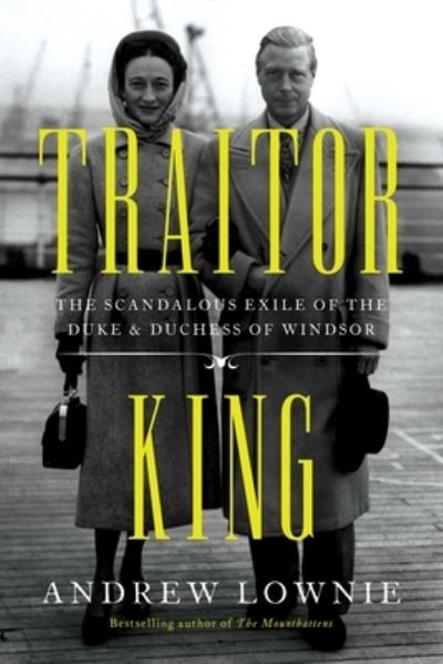 Cover for Andrew Lownie · Traitor King (Book) (2022)