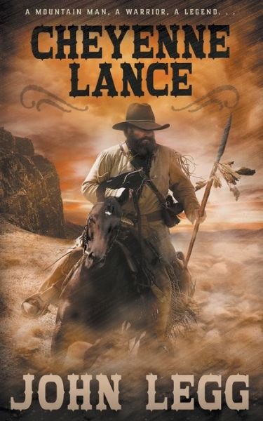 Cover for John Legg · Cheyenne Lance (Taschenbuch) (2022)