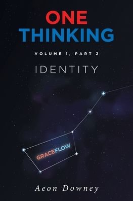 Cover for Aeon Downey · One Thinking, Volume 1, Part 2 (Pocketbok) (2019)