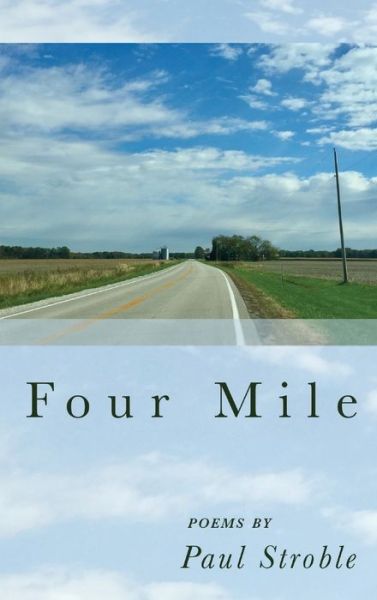 Cover for Paul Stroble · Four Mile (Book) (2022)