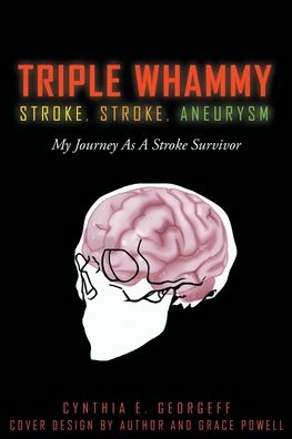 Cover for Cynthia E Georgeff · Triple Whammy (Paperback Book) (2021)