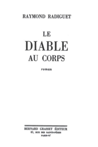Cover for Raymond Radiguet · Le Diable Au Corps (Taschenbuch) (2019)