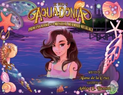 Cover for Alana De La Cruz · World of Aquadonia (Buch) (2021)