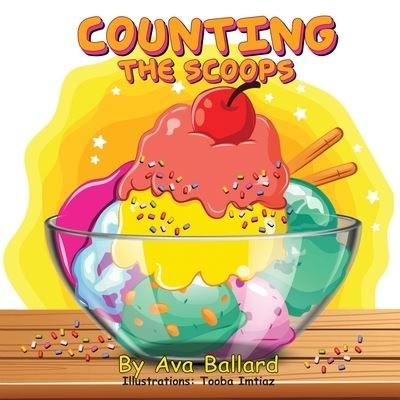 Cover for Ava Ballard · Counting the Scoops (Paperback Bog) (2021)