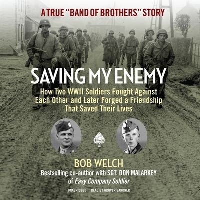 Cover for Bob Welch · Saving My Enemy (CD) (2021)