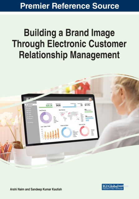 Cover for Naim   Kautish · Building a Brand Image Through Electronic Customer Relationship Management (Paperback Book) (2022)
