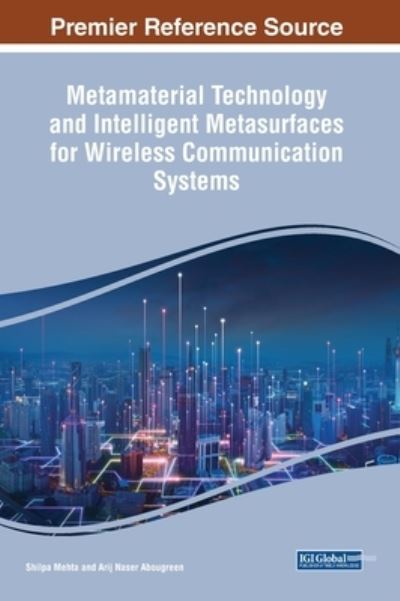 Cover for Shilpa Mehta · Metamaterial Technology and Intelligent Metasurfaces for Wireless Communication Systems (Book) (2023)