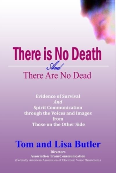 Cover for Tom Butler · There is No Death and There are No Dead (Paperback Book) (2019)