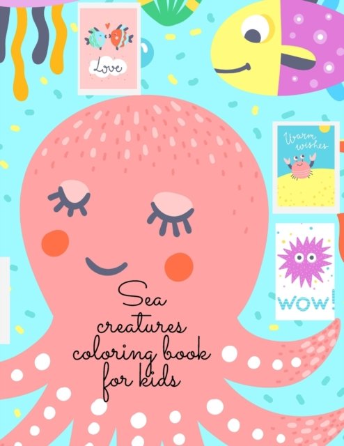 Cover for Cristie Dozaz · Sea creatures coloring book for kids (Paperback Book) (2020)