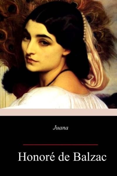Cover for Honore de Balzac · Juana (Paperback Bog) (2018)