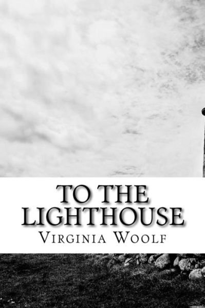 Cover for Virginia Woolf · To The Lighthouse (Paperback Bog) (2018)