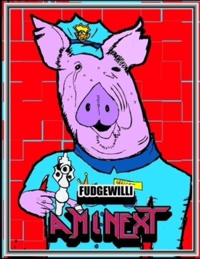 Cover for Fudgewilli · Am I Next (Paperback Bog) (2020)