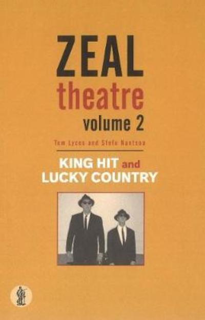 Cover for Tom Lycos · Zeal Theatre Volume 2: Two plays: King Hit; Lucky Country (Pocketbok) (2018)