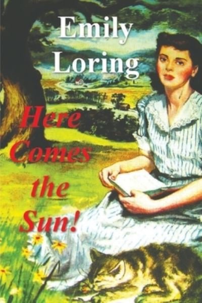 Cover for Emilie Loring · Here Comes the Sun! (Paperback Book) (2021)