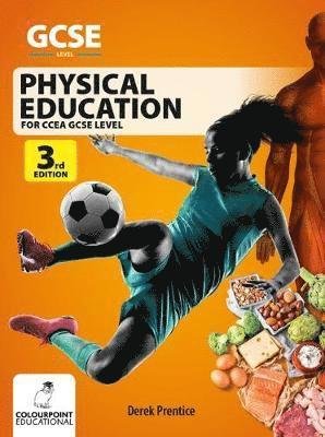 Cover for Derek Prentice · Physical Education for CCEA GCSE (3rd Edition) (Pocketbok) [3rd edition] (2019)