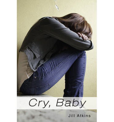 Cover for Atkins Jill · Cry, Baby - Shades (Taschenbuch) [Revised edition] (2019)