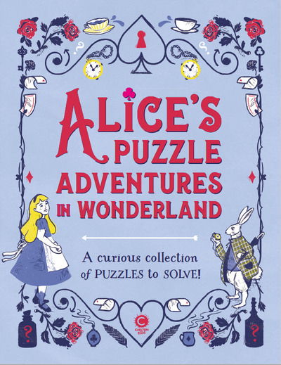 Cover for Dr Gareth Moore · Alice's Puzzle Adventures in Wonderland: A Curious Collection of Puzzles to Solve! (Hardcover Book) (2020)