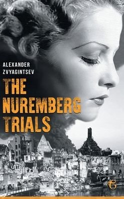 Cover for Alexander Zvyagintsev · The Nuremberg Trials (Hardcover Book) (2022)