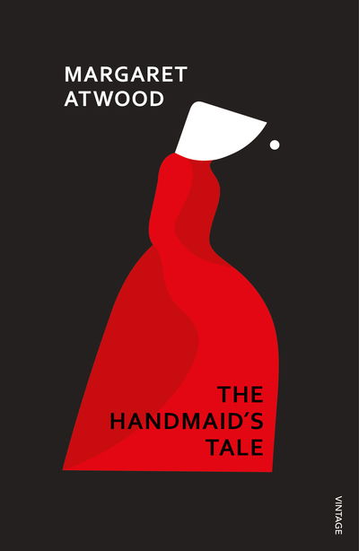 Cover for Margaret Atwood · The Handmaid's Tale: The iconic Sunday Times bestseller that inspired the hit TV series (Pocketbok) (2018)