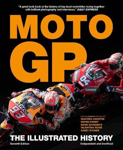 Cover for Michael Scott · MotoGP: The Illustrated History (Gebundenes Buch) [Revised and updated edition] (2020)