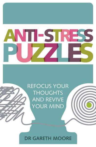 Cover for Gareth Moore · Anti-Stress Puzzles (Paperback Book) (2020)