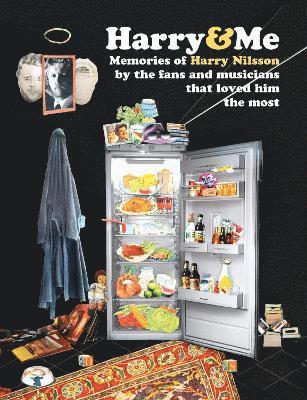 Harry & Me: 200 Memories of Harry Nilsson  by the fans and musicians that loved him the most - David Roberts - Libros - This Day in Music Books - 9781838379872 - 14 de octubre de 2021