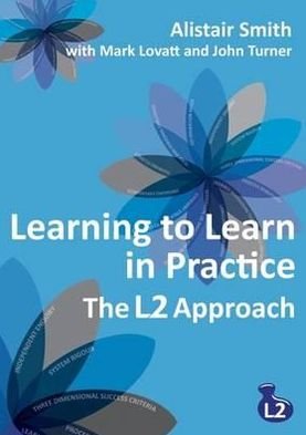 Cover for John Turner · Learning to Learn in Practice: The L2 Approach (Paperback Book) (2009)