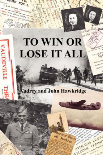 Cover for Audrey Hawkridge · To Win or Lose It All (Paperback Book) (2008)