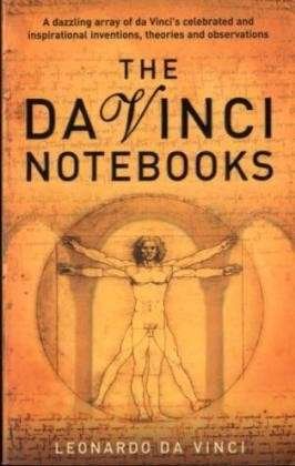 Da Vinci Notebooks - Leonardo da Vinci - Kirjat - Profile Books Ltd - 9781861979872 - torstai 4. elokuuta 2005