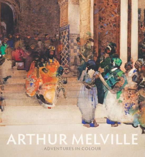 Cover for Kenneth McConkey · Arthur Melville (Paperback Book) (2015)