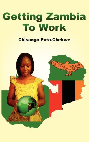 Cover for Chisanga Puta-chekwe · Getting Zambia to Work (Hardcover Book) (2011)