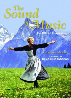 Cover for Laurence Maslon · The Sound of Music Companion: The official companion to the world's most beloved musical (Hardcover Book) (2015)