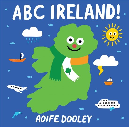 Cover for Aoife Dooley · ABC Ireland! (Board book) (2022)