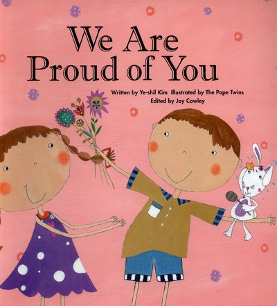 Cover for Ye-shil Kim · We are Proud of You: Confidence - Growing Strong (Taschenbuch) (2015)