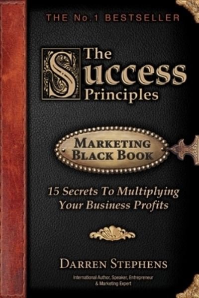 Cover for Darren J Stephens · The Success Principles (Paperback Bog) (2019)