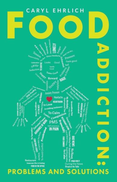 Cover for Caryl Ehrlich · Food Addiction (Paperback Book) (2018)