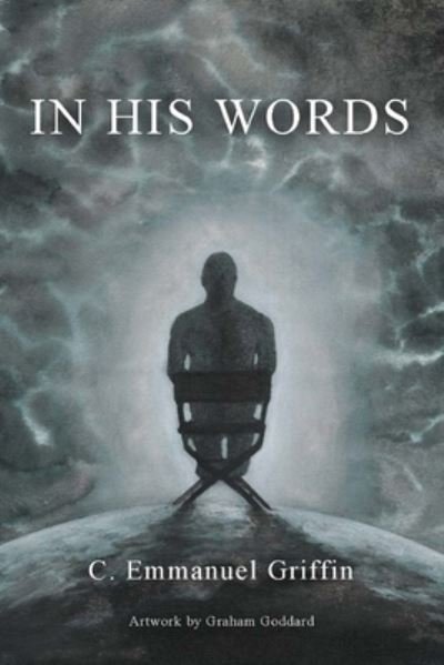Cover for Griffin C. Emmanuel Griffin · In His Words (Pocketbok) (2022)