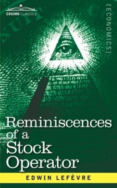 Cover for Edwin Lefevre · Reminiscences of a Stock Operator (Taschenbuch) (2019)