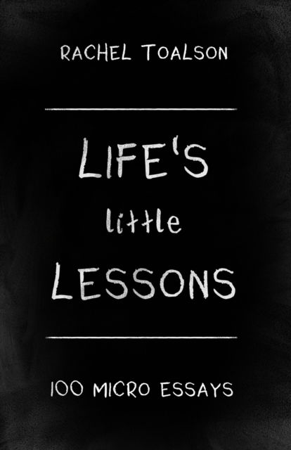 Cover for Rachel Toalson · Life's Little Lessons (Paperback Book) (2020)