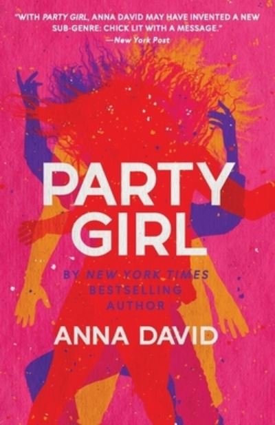 Cover for Anna David · Party Girl (Paperback Book) (2021)