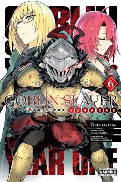 Cover for Kumo Kagyu · Goblin Slayer Side Story: Year One, Vol. 6 (manga) (Pocketbok) (2022)