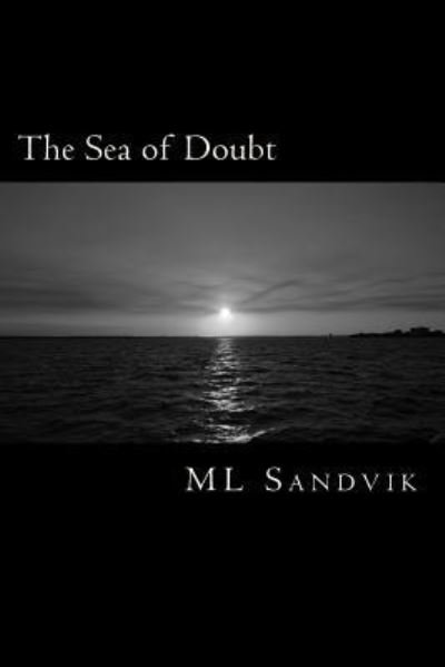 Cover for ML Sandvik · The Sea of Doubt (Paperback Bog) (2017)
