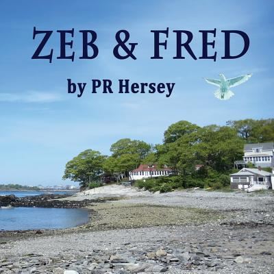 Cover for Pr Hersey · Zeb &amp; Fred (Paperback Book) (2017)