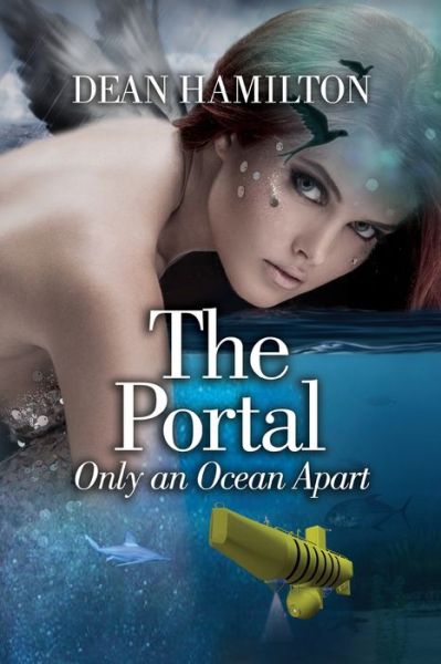 Cover for Dean Hamilton · The Portal: Only an Ocean Apart (Paperback Book) (2020)