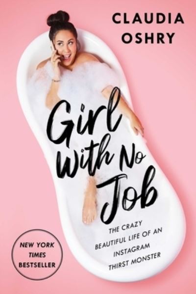 Cover for Claudia Oshry · Girl with No Job (Paperback Book) (2022)