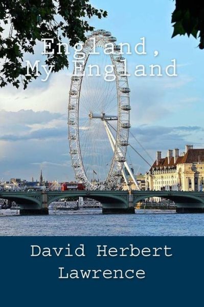 Cover for David Herbert Lawrence · England, My England (Paperback Book) (2018)