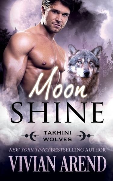 Moon Shine - Vivian Arend - Books - Arend Publishing Inc. - 9781989507872 - October 4, 2021