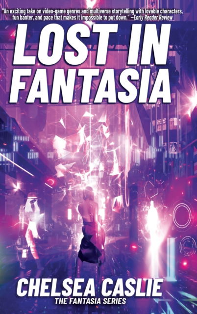 Cover for Chelsea Caslie · Lost in Fantasia : 1 (Hardcover Book) (2023)