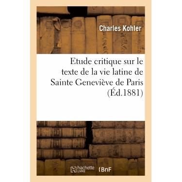 Cover for Sans Auteur · Etude Critique Sur Le Texte De La Vie Latine De Sainte Genevieve De Paris (Paperback Bog) (2022)