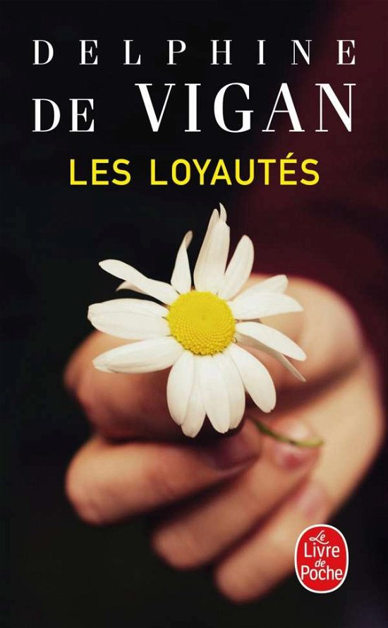 Cover for Delphine de Vigan · Les Loyautés (Paperback Book) (2019)
